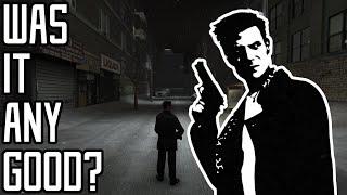 Was it Good? - Max Payne