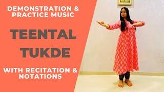 Demonstration and Practice Music for Teental Tukde | Kathak Dance | Beginner & Intermediate Lessons