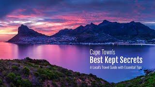 Cape Town's Best Kept Secrets: A Local's Travel Guide with Essential Tips