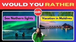 Would You Rather? Adventure Edition️️ : Hardest Travel Choices