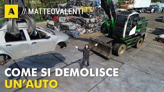 Come si DEMOLISCE un'AUTO? Tutti i segreti del DEMOLITORE (ADDIO sfasciacarrozze e rottamaio)