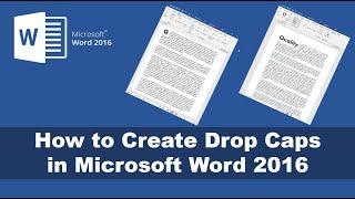 How to Create Drop Caps (large first letter)  in Word Document 2016