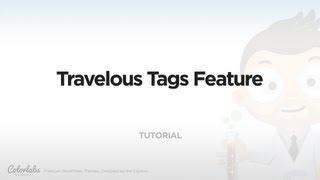 Tutorial: Travelous Tags Feature