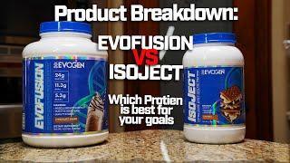 PRODUCT BREAKDOWN: Evofusion VS Isoject | Which Protein is Best for you!