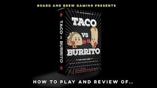 How to play Taco Vs Burrito