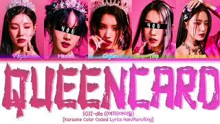 (G)I-dle ((여자)아이들) Queencard but you are Minnie & Yuqi [Karaoke Color Coded Lyrics Han/Rom/Eng]