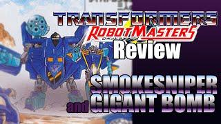 [REVIEW/HISTORY] Smokesniper & Gigant Bomb - Transformers Robot Masters