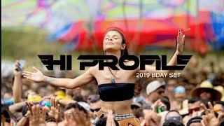 HI PROFILE  2019 B-Day NYE Mix