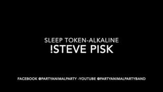 SLEEP TOKEN- ALKALINE Drum Cover by Steve Pisk