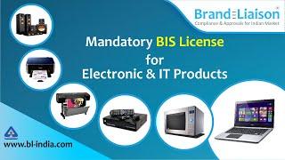 Mandatory BIS License Electronic items List in India