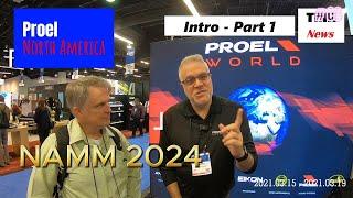 Proel North America at NAMM 2024 with The Myles Revolution (Intro - Part 1 of 12)