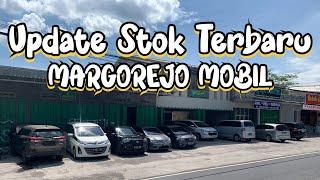 5 NOV 2024 | Update Stok Margorejo Mobil Terbaru!! 081804178159•082328778949•082140030300