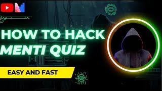 How to hack menti quiz ?