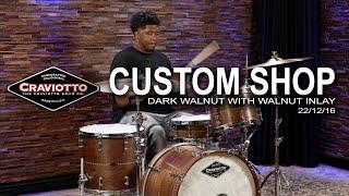 Craviotto Custom Shop Dark Walnut Drum Set with Walnut Inlay 22/12/16 (CRKIT3PC22WWI)