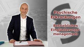 Psychische Erkrankungen 5 - Betriebliches Eingliederungsmanagement (BEM) | Fachanwalt Bredereck