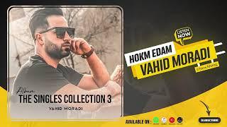 Vahid Moradi - Hokm Edam | OFFICIAL AUDIO وحید مرادی - حکم اعدام