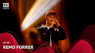 Remo Forrer - Let Go (LIVE in LUGANO) | RSI Musica