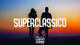 Ernia - Superclassico (Testo/Lyrics)