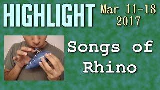 Highlight - Songs of Rhino