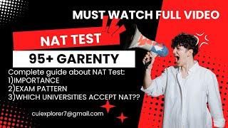 NAT Test complete guideline|How to clear university entrance test NAT|What is NAT Test|Cuiexplorer