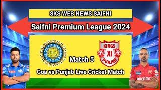 Goa vs Punjab Live Cricket Match Saifni Premium League | Spl Live Match