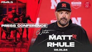 Nebraska Football: Matt Rhule press conference after UTEP (Aug. 31, 2024)