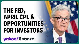 What April's CPI data could mean for Fed rate cuts, plus opportunities for investors