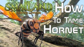 Smalland | How to tame the Hornet || Find the Historian