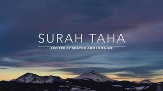 Surah Taha 1-35 - سورة طه | Shaykh Ahmed Rajab | English Translation