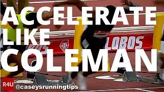 how to ACCELERATE like christian coleman - 5 tips