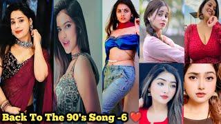 Back to the 90's Song Video-6 ️|Beautiful Girl's 90's Song Tiktok|Romantic 90's Song|Superhits 90s
