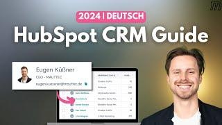 HubSpot CRM: Alle Funktionen und Updates 2024 | Deutsch