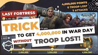 Last Fortress: Underground - Trick to Get 4m Points in the War Day Fast WITHOUT Troop Lost.