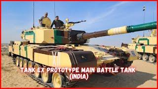 Tank Ex Prototype main Battle Tank (India)