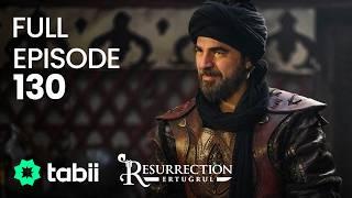 Resurrection: Ertuğrul Full Episode 130