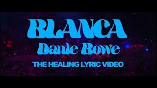 Blanca & Dante Bowe - The Healing (Official Lyric Video)