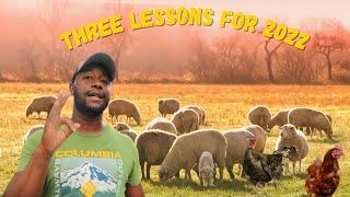 The Three Lessons I Learned My First Year on My Farm/ Homestead 2022