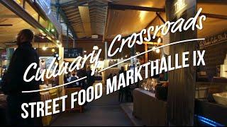 Street Food Berlin, Markthalle IX