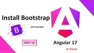 How to install bootstrap in angular 17 || Bootstrap install in Angular 17