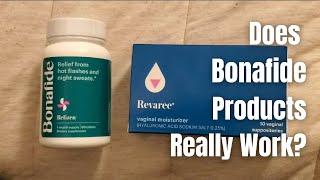 Does Bonafide Products Really Work For Hot Flashes, Night Sweats & Vaginal Atrophy?