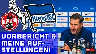 1. FC Köln - Hertha BSC! DFB-Pokal Achtelfinale. Vorbericht & Meine Aufstellungen.