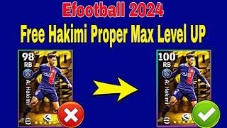 How To Train Free A.Hakimi In Efootball 2024 | Hakimi Max Level Pes 2024