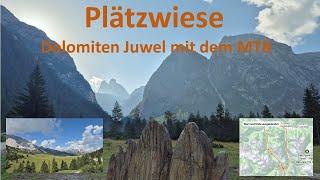 Plätzwiese - Dolomiten Juwel mit dem MTB