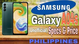 Samsung Galaxy A04s (Unofficial) Specs & Price in Philippines