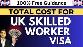 Skilled Worker Visa Fees 2024 - 2025 | Full Cost Breakdown