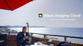Introducing the Nikon Imaging Cloud