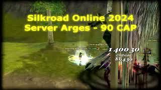 Silkroad Online 2024 | Server Arges - New Journey !