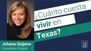 ¿Cuánto CUESTA VIVIR en TEXAS? - NÚMEROS REALES