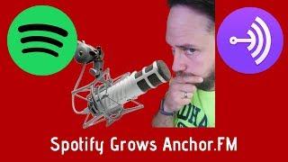 Why Spotify Acquiring Anchor is Huge for Podcasts!