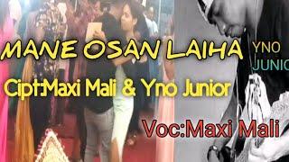 MANE OSAN LAIHA-CIPT-MAXI MALI/YNO JUNIOR-Maxi Mali Channel(MMC) Malaka